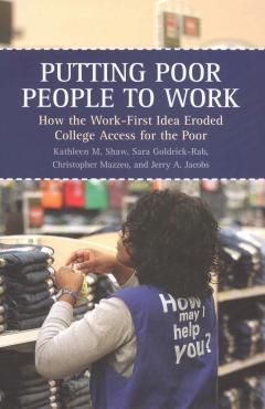 book cover, Putting Poor People to Work