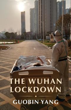 The Wuhan Lockdown